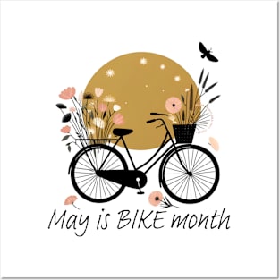 May is BIKE month design with wild flowers Posters and Art